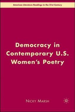 Democracy in Contemporary U. S. Women's Poetry