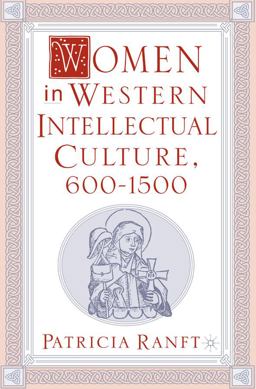 Women in Western Intellectual Culture, 600-1500  9780230602335 Front Cover