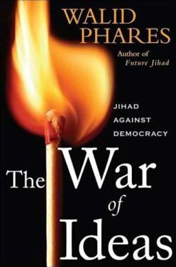War of Ideas Jihadism Against Democracy  9780230602557 Front Cover