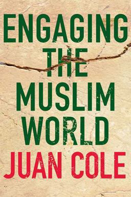 Engaging the Muslim World Engaging the Muslim World