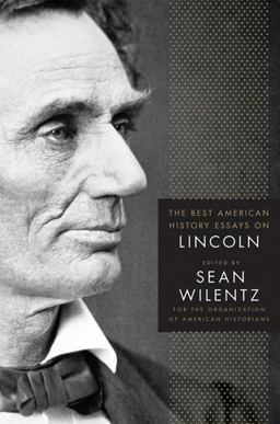Best American History Essays on Lincoln  9780230609150 Front Cover