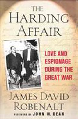 Harding Affair Love and Espionage During the Great War  9780230609648 Front Cover