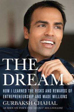 Dream How I Learned the Risks and Rewards of Entrepreneurship and Made Millions  9780230610958 Front Cover