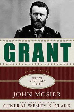Grant: a Biography