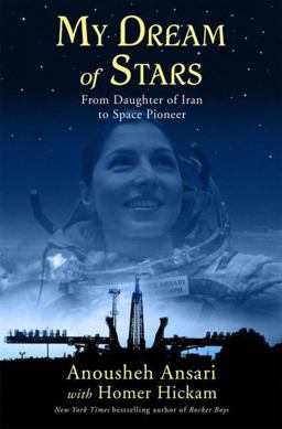 My Dream of Stars From Daughter of Iran to Space Pioneer  9780230619937 Front Cover