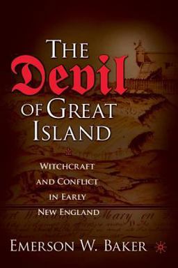Devil of Great Island Witchcraft and Conflict in Early New England  9780230623873 Front Cover