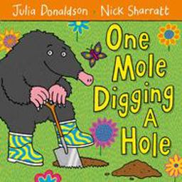 One Mole Digging a Hole  9780230706477 Front Cover