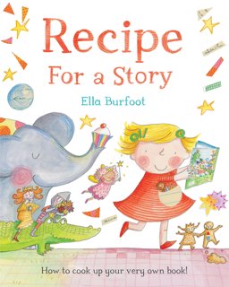 Recipe for a Story 2015 9780230753037 Front Cover