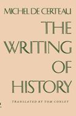Writing of History  9780231055758 Front Cover
