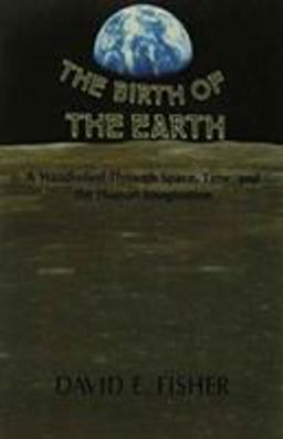The Birth of the Earth The Birth of the Earth