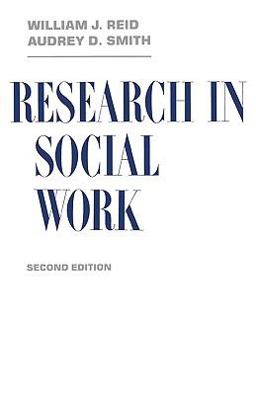 Research in Social Work 2nd 9780231064200 Front Cover