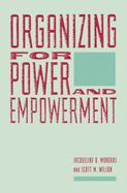 Organizing for Power and Empowerment  9780231067195 Front Cover