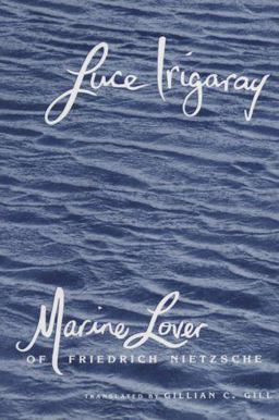 Marine Lover of Friedrich Nietzsche  9780231070836 Front Cover