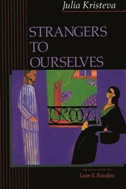 Strangers to Ourselves  9780231071574 Front Cover