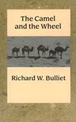 Camel and the Wheel  9780231072359 Front Cover