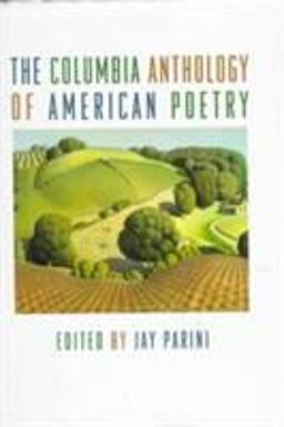 Columbia Anthology of American Poetry  9780231081221 Front Cover