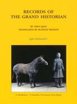 Records of the Grand Historian Qin Dynasty  9780231081696 Front Cover