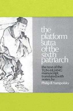 Platform Sutra of the Sixth Patriarch 2nd 9780231083614 Front Cover