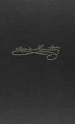 The Papers of Alexander Hamilton