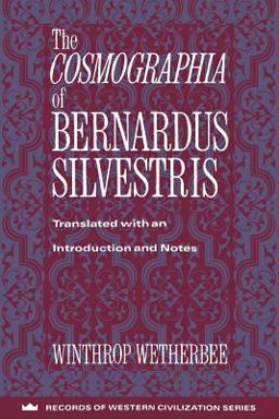 Cosmographia of Bernardus Silvestris  9780231096256 Front Cover