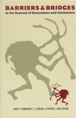 Barriers and Bridges to the Renewal of Regional Ecosystems  9780231101028 Front Cover