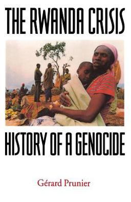 Rwanda Crisis History of a Genocide  9780231104098 Front Cover