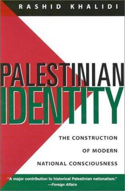 Palestinian Identity The Construction of Modern National Consciousness  9780231105156 Front Cover