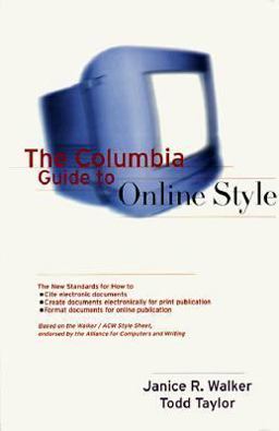 Columbia Guide to Online Style  9780231107891 Front Cover
