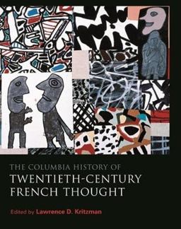 Columbia History of Twentieth-Century French Thought  9780231107907 Front Cover