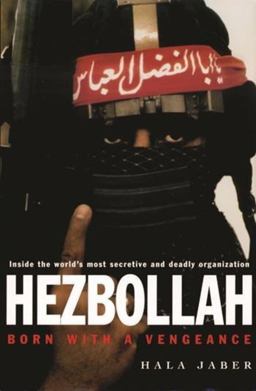 Hezbollah Born with a Vengeance  9780231108348 Front Cover