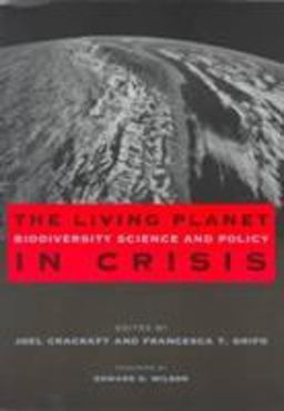 The Living Planet in Crisis