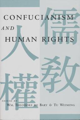 Confucianism and Human Rights  9780231109376 Front Cover