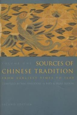 Sources of Chinese Tradition From Earliest Times To 1600 2nd 9780231109390 Front Cover