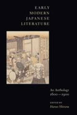 Early Modern Japanese Literature An Anthology, 1600-1900  9780231109918 Front Cover