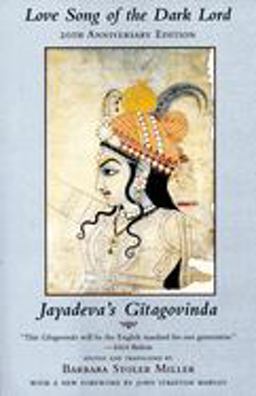 Love Song of the Dark Lord Jayadeva's Gitagovinda  9780231110976 Front Cover