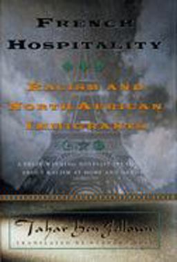French Hospitality Racism and North African Immigrants  9780231113762 Front Cover