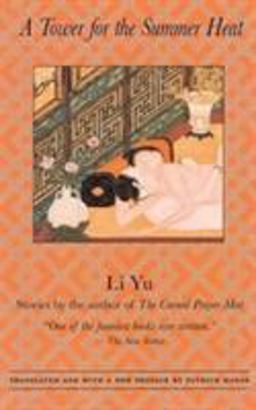 Tower for the Summer Heat  9780231113854 Front Cover