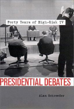 Presidential Debates Forty Years of High-Risk TV 1st 2001 9780231114011 Front Cover