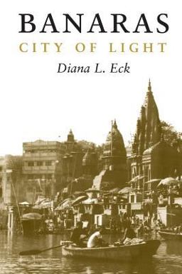 Banaras City of Light  9780231114479 Front Cover