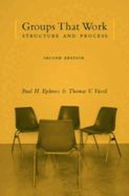 Groups That Work Structure and Process 2nd 9780231115094 Front Cover
