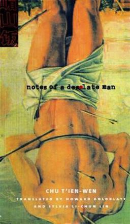 Notes of a Desolate Man  9780231116091 Front Cover