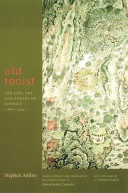Old Taoist The Life, Art, and Poetry of Kodojin (1865-1944)  9780231116572 Front Cover