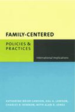Family-Centered Policies and Practices International Implications  9780231121071 Front Cover