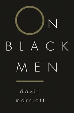 On Black Men  9780231122276 Front Cover