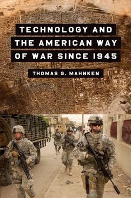 Technology and the American Way of War Since 1945  9780231123372 Front Cover