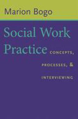 Social Work Practice Concepts, Processes, and Interviewing  9780231125475 Front Cover