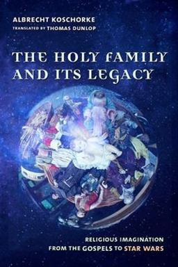 The Holy Family and Its Legacy