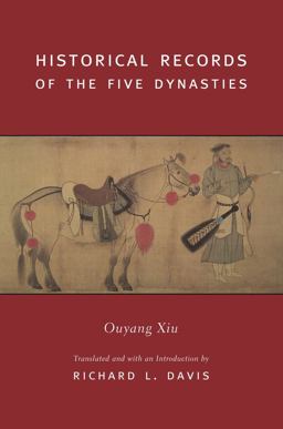 Historical Records of the Five Dynasties  9780231128278 Front Cover