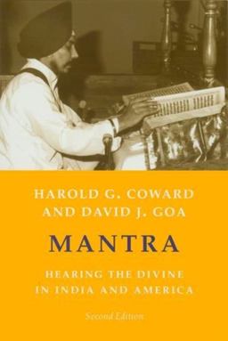 Mantra Hearing the Divine in India and America 2nd 9780231129619 Front Cover