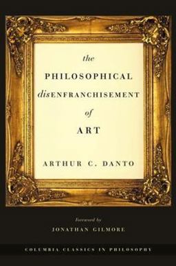 Philosophical Disenfranchisement of Art  9780231132275 Front Cover